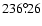 $236^{\circ}\!\!.26$