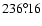 $236^{\circ}\!\!.16$