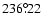 $236^{\circ}\!\!.22$
