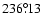 $236^{\circ}\!\!.13$