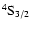 ${\rm {^4}S_{3/2}}$