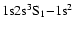${\rm 1s2s ^{3}S_{1} {-} 1s ^{2}}$