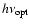 $h\nu_{\rm opt}$