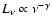 $L_{\nu}\propto \nu^{-\gamma }$