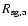 $R_{\rm sg,a}$