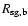 $R_{\rm sg,b}$