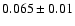 $0.065\pm0.01$