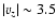 $\vert v_z\vert \sim 3.5$