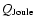 $Q_{\rm Joule}$