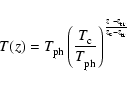 \begin{displaymath}
T(z) = {T_{\rm ph}^{}}\left({T_{\rm c}^{}}\over {T_{\rm ph}...
...z~ - {z_{\rm tr}^{}}} \over {{z_{\rm c}^{}}- {z_{\rm tr}^{}}}}
\end{displaymath}