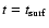 $t=t_{\rm surf}$