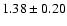 $1.38 \pm0.20$