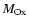 $M_{\rm Ox}$