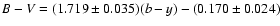 $B-V=(1.719\pm0.035)(b-y)-(0.170\pm0.024)$