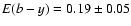 $E(b-y)= 0.19 \pm 0.05$