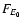 $F_{\!{{E_0}}}$