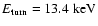 ${E_{\rm turn}}=13.4\;{\rm keV}$