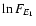 $\ln F_{\!{E_1}}$
