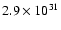 $2.9\times10^{31}$
