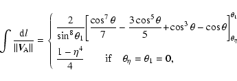 \begin{displaymath}\int \frac{{\rm d}l}{\Vert \vec{V}_{\!\! {\rm A}} \Vert} =
...
...if}
\quad \theta_{\eta} = \theta_1 = 0,
\end{array} \right.
\end{displaymath}