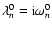 $\lambda_n^0 = {\rm i} \omega_n^0$