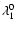 $\lambda^0_1$