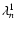 $\lambda^{1}_n$