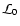 $\mathcal{L}_0$