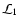 $\mathcal{L}_1$