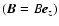 $(\vec{B}=B\vec{e}_z)$