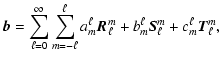 $\displaystyle \vec{b} = \displaystyle \sum_{\ell=0}^{\infty}
\sum_{m=-\ell}^{\e...
...{\ell}\vec{R}_{\ell}^m+ b_m^{\ell}\vec{S}_{\ell}^m+ c_m^{\ell}\vec{T}_{\ell}^m,$