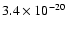 $3.4\times10^{-20}$