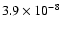 $3.9\times10^{-8}$