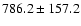 $786.2\pm157.2$