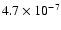 $4.7\times10^{-7}$