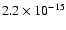 $2.2\times10^{-15}$