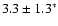 $3.3\pm1.3^{*}$