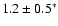 $1.2\pm0.5^{*}$