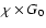 $\chi \times G_{0}$