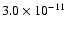 $3.0\times 10^{-11}$