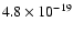 $4.8\times10^{-19}$