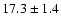 $17.3\pm1.4$