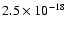 $2.5\times10^{-18}$