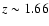 $z \sim 1.66$