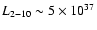 $L_{2-10} \sim 5 \times 10^{37}$