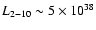 $L_{2{-}10} \sim 5 \times 10^{38}$