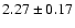 $2.27 \pm 0.17$