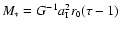 $M_* = G^{-1} a^2_{\mbox{\tiny I}}
r_{\mbox{\tiny0}} (\tau - 1)$