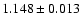 $1.148 \pm 0.013$