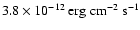 $3.8 \times 10^{-12} \: {\rm erg} \; {\rm cm}^{-2} \; {\rm s}^{-1}$